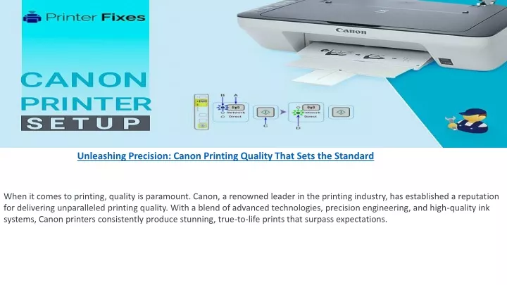 unleashing precision canon printing quality that