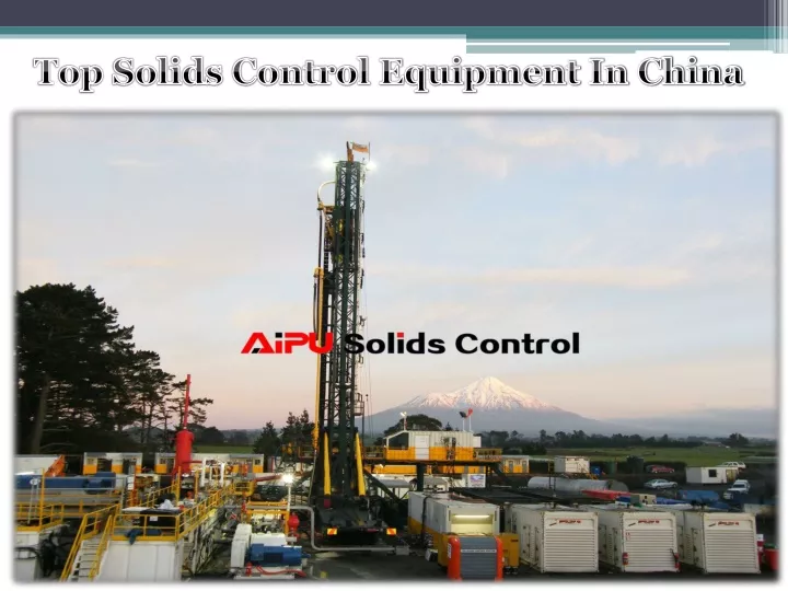 top solids control equipment in china