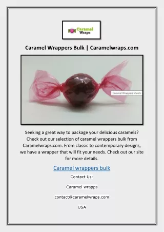 Caramel Wrappers Bulk | Caramelwraps.com