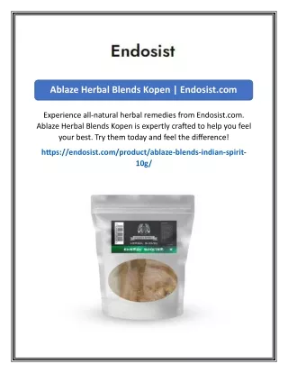 ablaze herbal blends kopen endosist com
