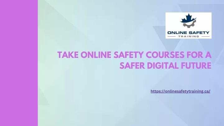 take online safety courses for a safer digital