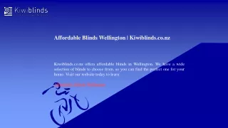 Affordable Blinds Wellington  Kiwiblinds.co.nz