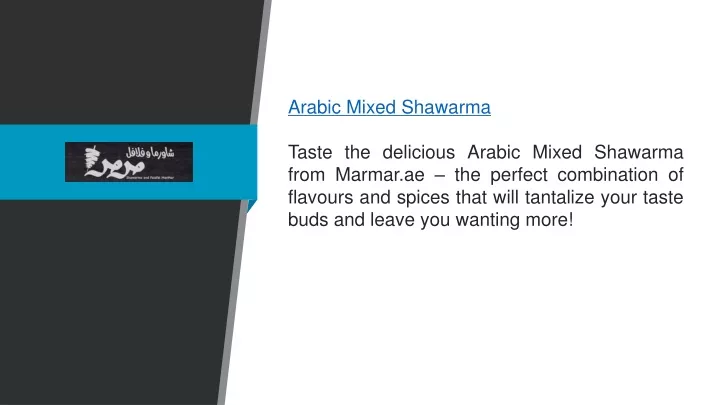 arabic mixed shawarma taste the delicious arabic