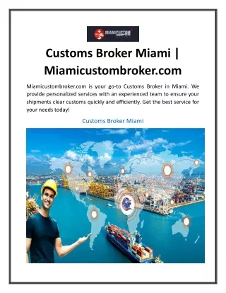 Customs Broker Miami  Miamicustombroker