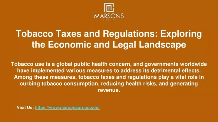 tobacco taxes and regulations exploring the economic and legal landscape