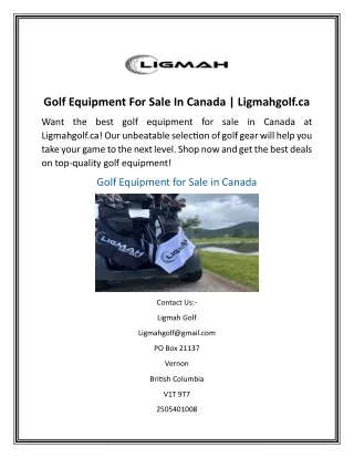 Golf Equipment For Sale In Canada  Ligmahgolf.ca