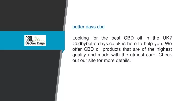 better days cbd looking for the best