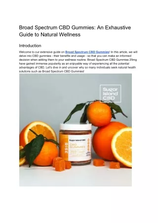 Broad Spectrum CBD Gummies_ An Exhaustive Guide to Natural Wellness