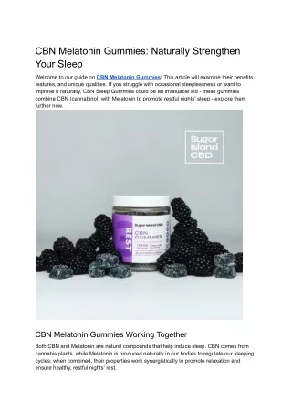 CBN Melatonin Gummies_ Naturally Strengthen Your Sleep