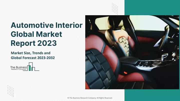 automotive interior global market report 2023