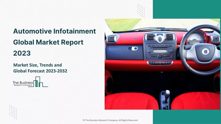automotive infotainment global market report 2023