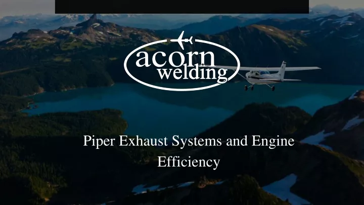 piper exhaust systems and engine efficiency