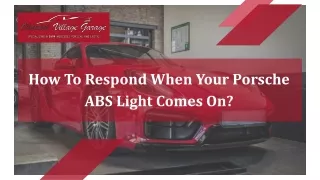 How To Respond When Your Porsche ABS Light Comes On