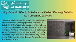 Why Ceramic Tiles in Dubai are the Perfect Flooring Solution for Your Home or Office