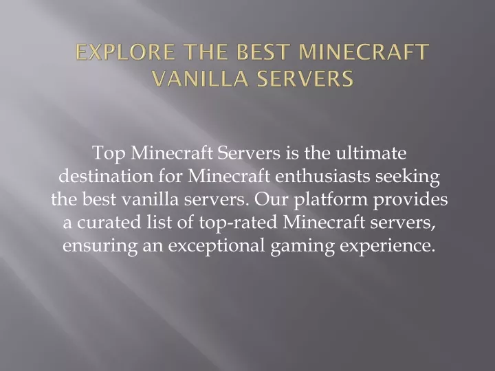 explore the best minecraft vanilla servers