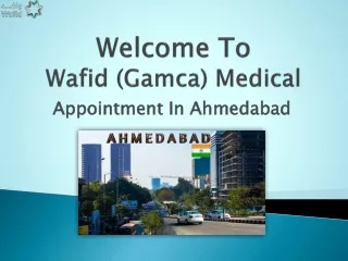 Gamca Medical Appointment in Ahmedabad | Gamca Medical