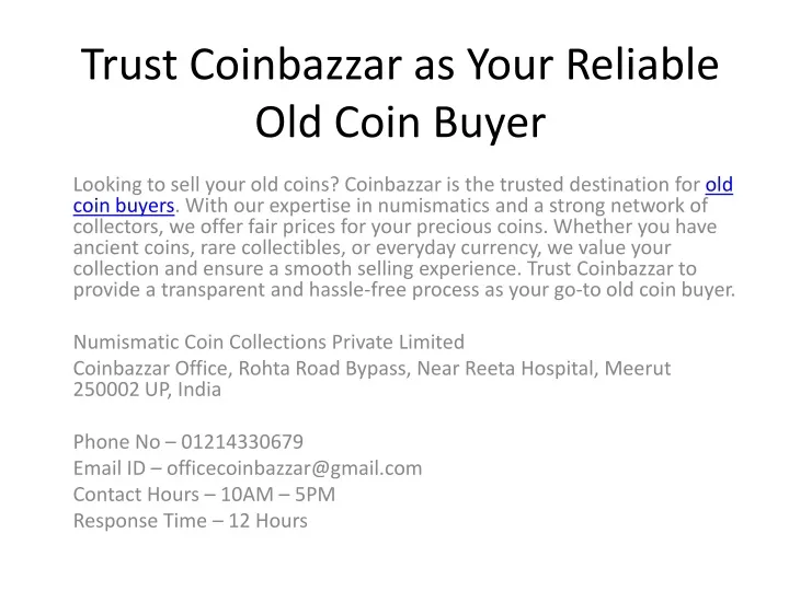 trust coinbazzar as your reliable old coin buyer