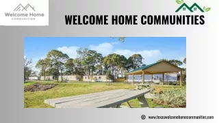 Mobile Home Community Houston| Welcome Home Communities