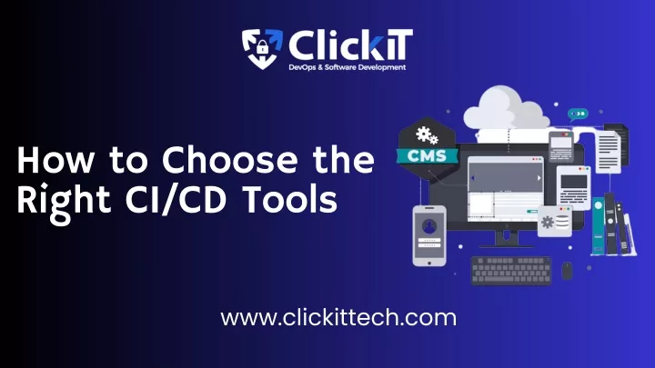 how to choose the right ci cd tools