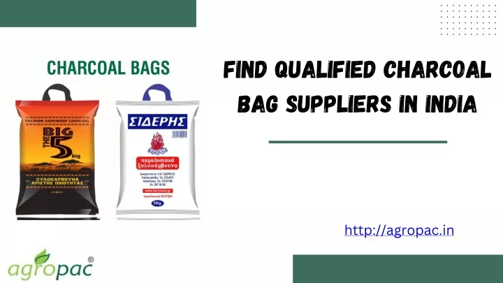 find qualified charcoal bag suppliers in india