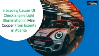 5 Leading Causes Of Check Engine Light Illumination In Mini Cooper From Experts in Atlanta
