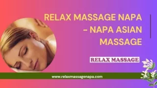 Relax Massage Napa - Napa Asian Massage