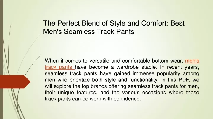 the perfect blend of style and comfort best men s seamless track pants