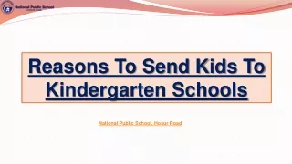 Reasons To Send Kids To Kindergarten Schools