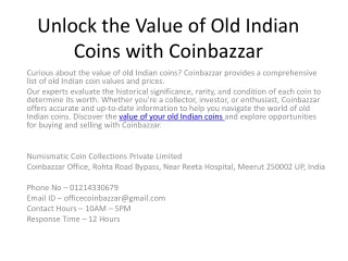 Unlock the Value of Old Indian Coins with