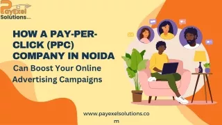 How a Pay-Per-Click (PPC) Company in Noida
