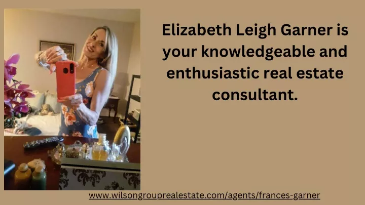elizabeth leigh garner is your knowledgeable