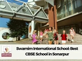 Best CBSE School in Sonarpur