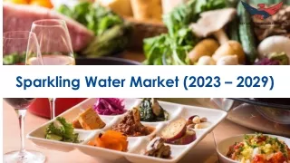 Sparkling Water Market Key Player Analysis to 2029