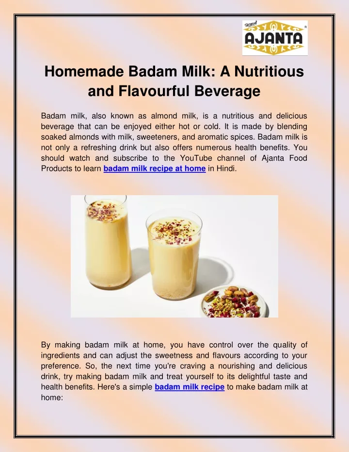 homemade badam milk a nutritious and flavourful