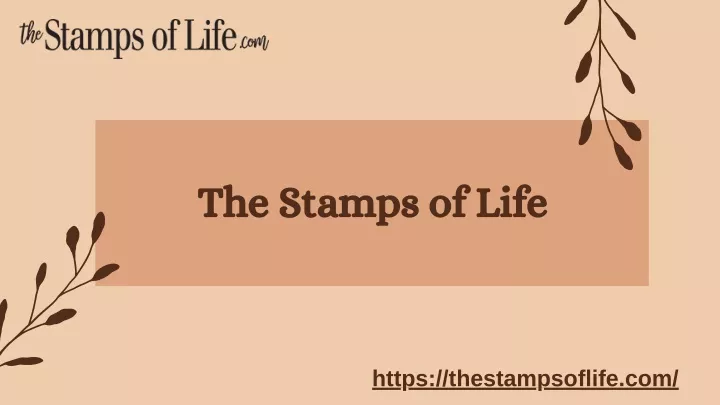 the stamps of life