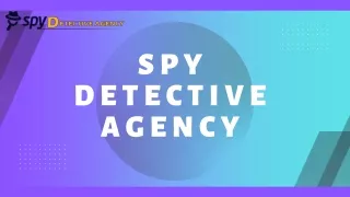 Trustworthy Investigations by Spy Detective Agency in Delhi – Safeguarding Your Interests with Utmost Discretion