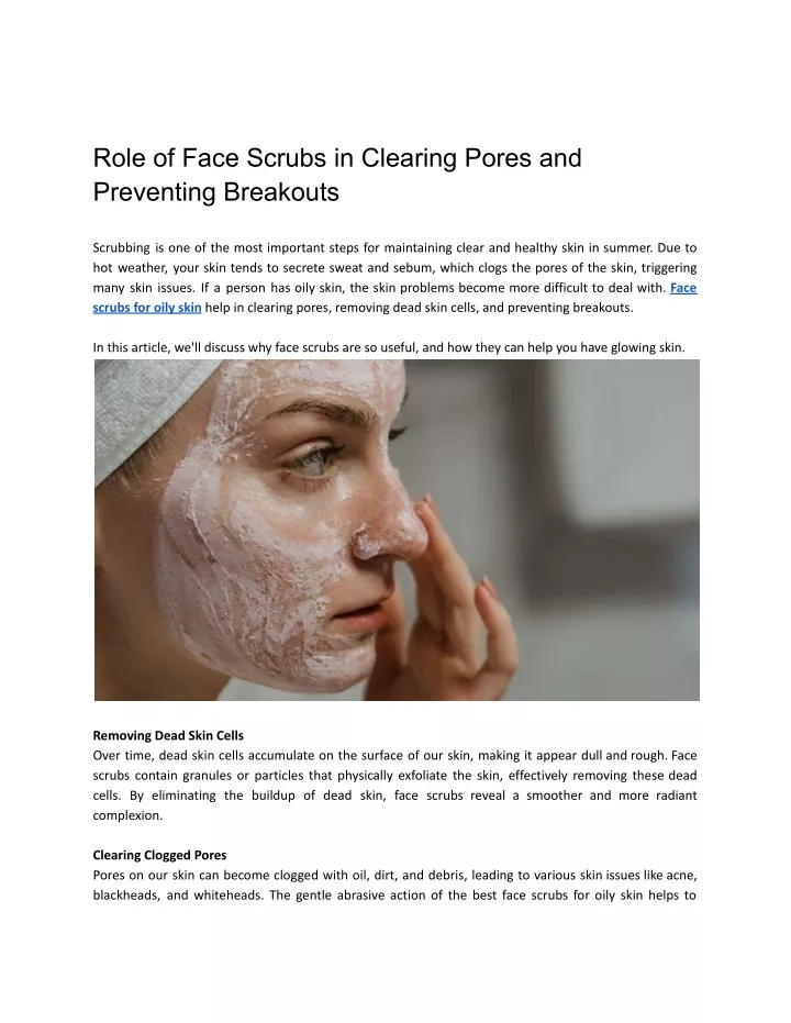role of face scrubs in clearing pores