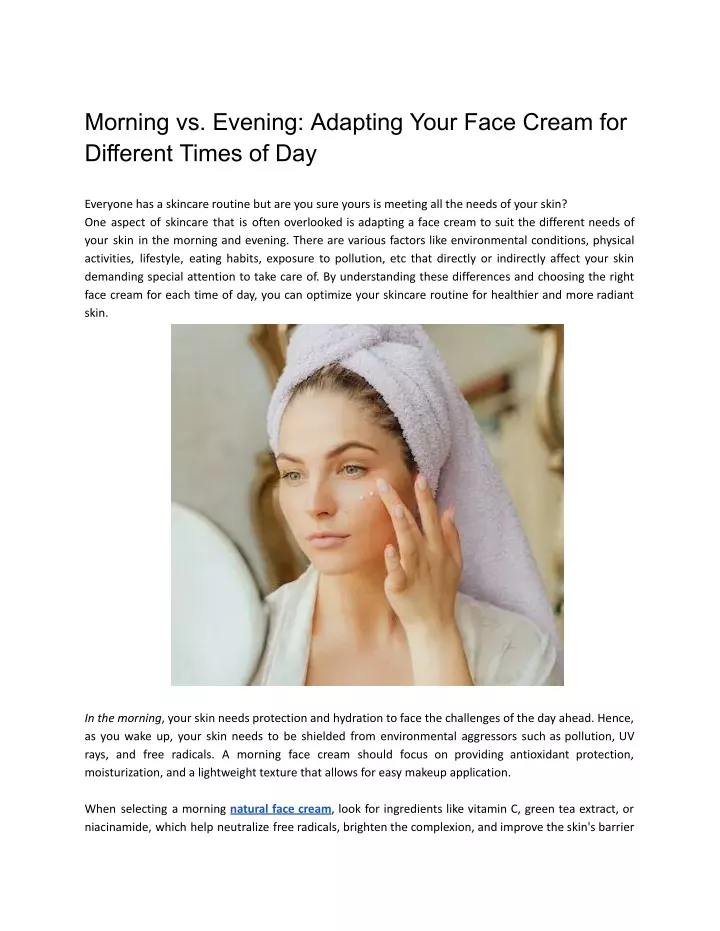 morning vs evening adapting your face cream