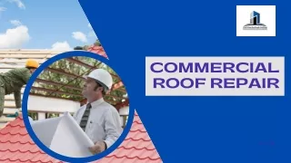 Hire Experts to Repair Your Commercial Roof| Search for Nearby Full-Service Roof