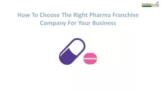 How To Choose The Right Pharma Franchise Company For Your Business