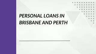 Personal Loans in Brisbane and Perth
