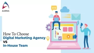 Digital Marketing Agency vs In-House_ How to Choose