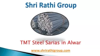 TMT Steel Sarias in Alwar – Shri Rathi Group