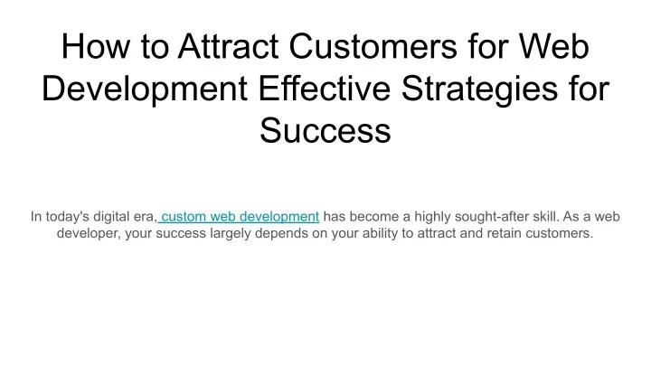 how to attract customers for web development