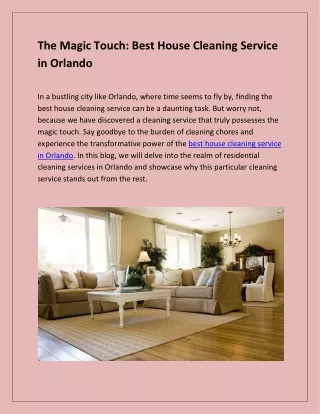 The Magic Touch: Best House Cleaning Service in Orlando