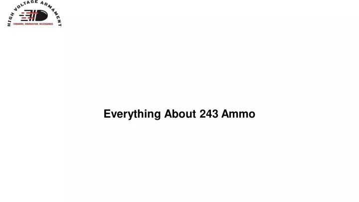 everything about 243 ammo
