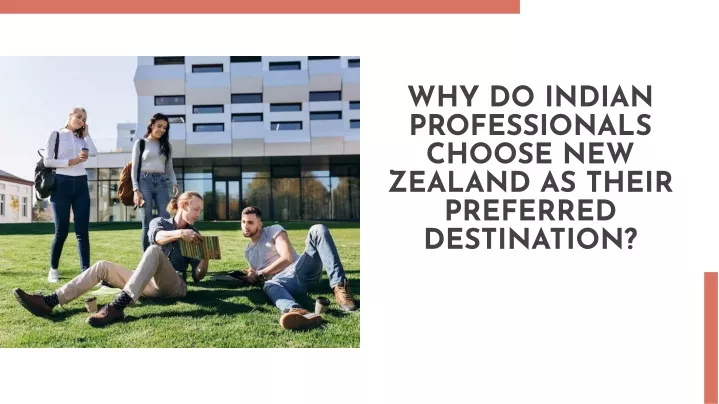 why do indian professionals choose new zealand