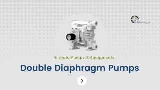 Double Diaphragm Pump Key Features