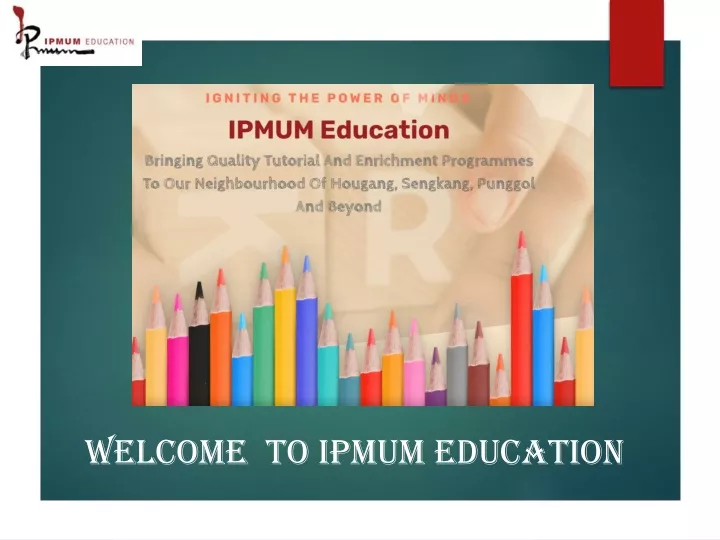 welcome to ipmum education