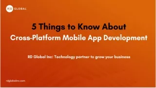 5 Things to Know About  Cross-_Platform Mobile App Development